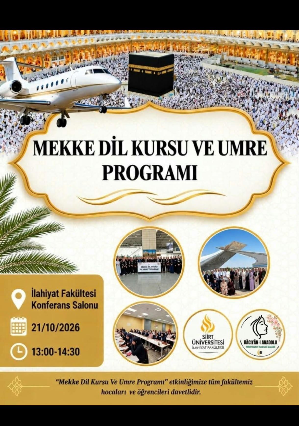 Fakültemizde “Mekke Dil Kursu ve Umre Programı” Deneyim Paylaşımı Etkinliği Düzenlendi
