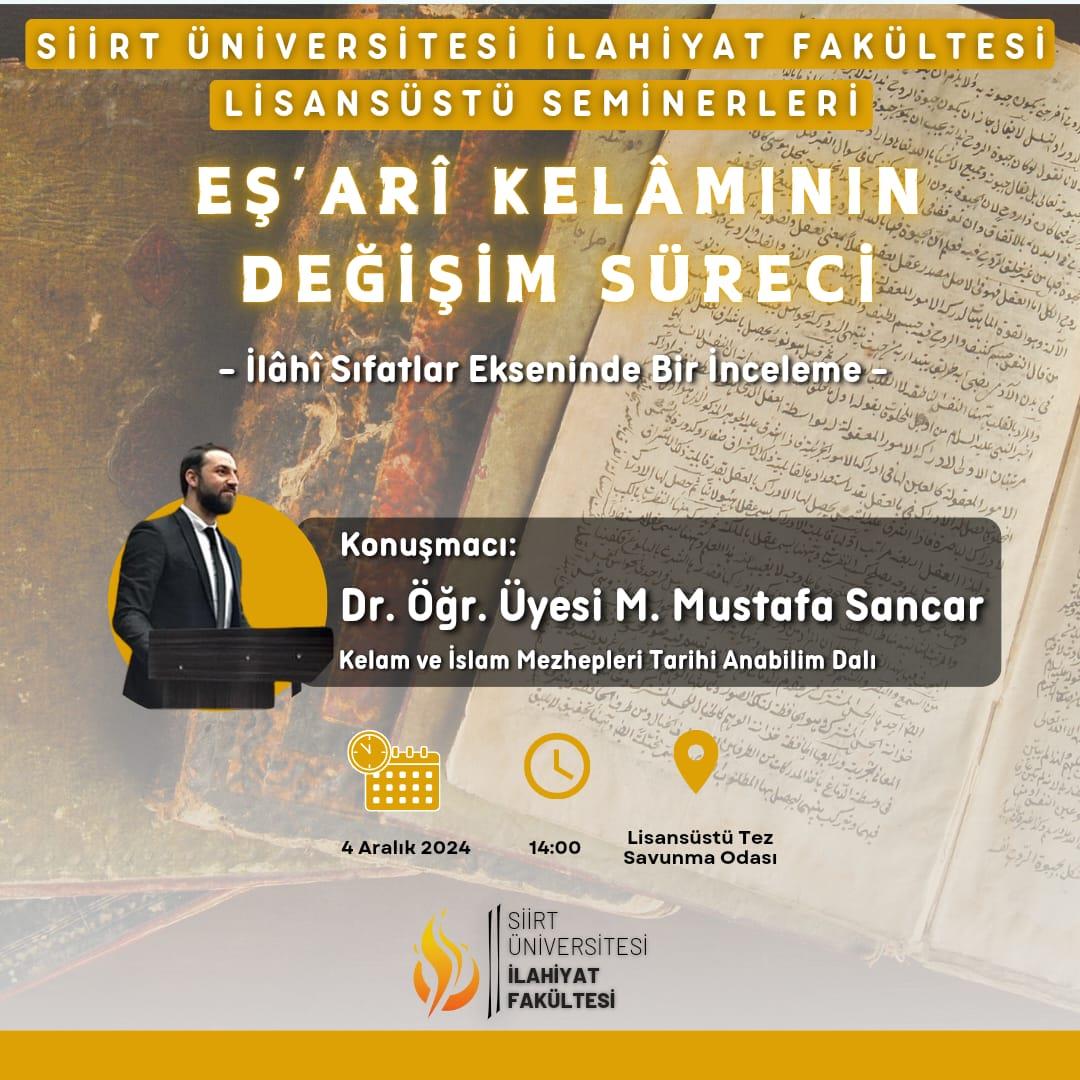 Lisansüstü Seminerleri: Eşarî Kelâmının Değişim Süreci